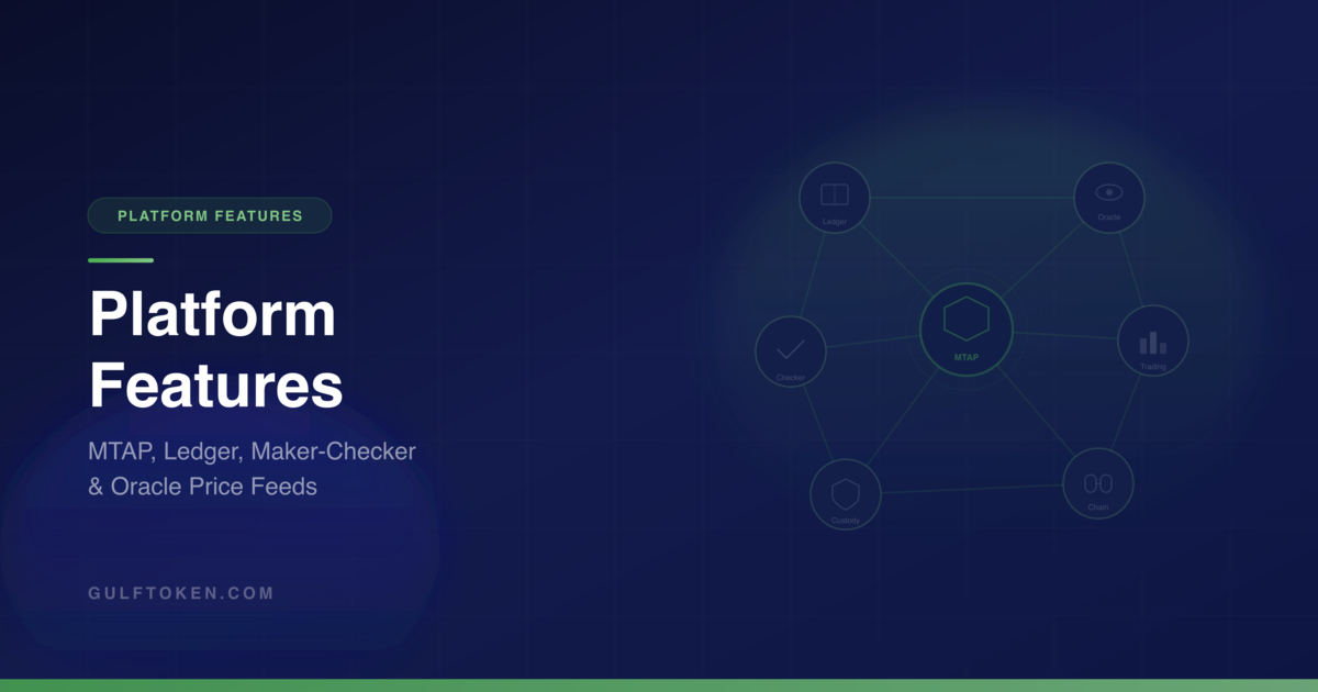 Platform Features | GulfToken - Tokenization, Neobanking, Cards ...